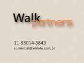 WALK CONSULTORIA EM INFORMATICA LTDA ME WALK CONSULTORIA EM INFORMATICA LTDA ME