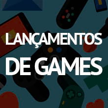 Games da semana Games da semana