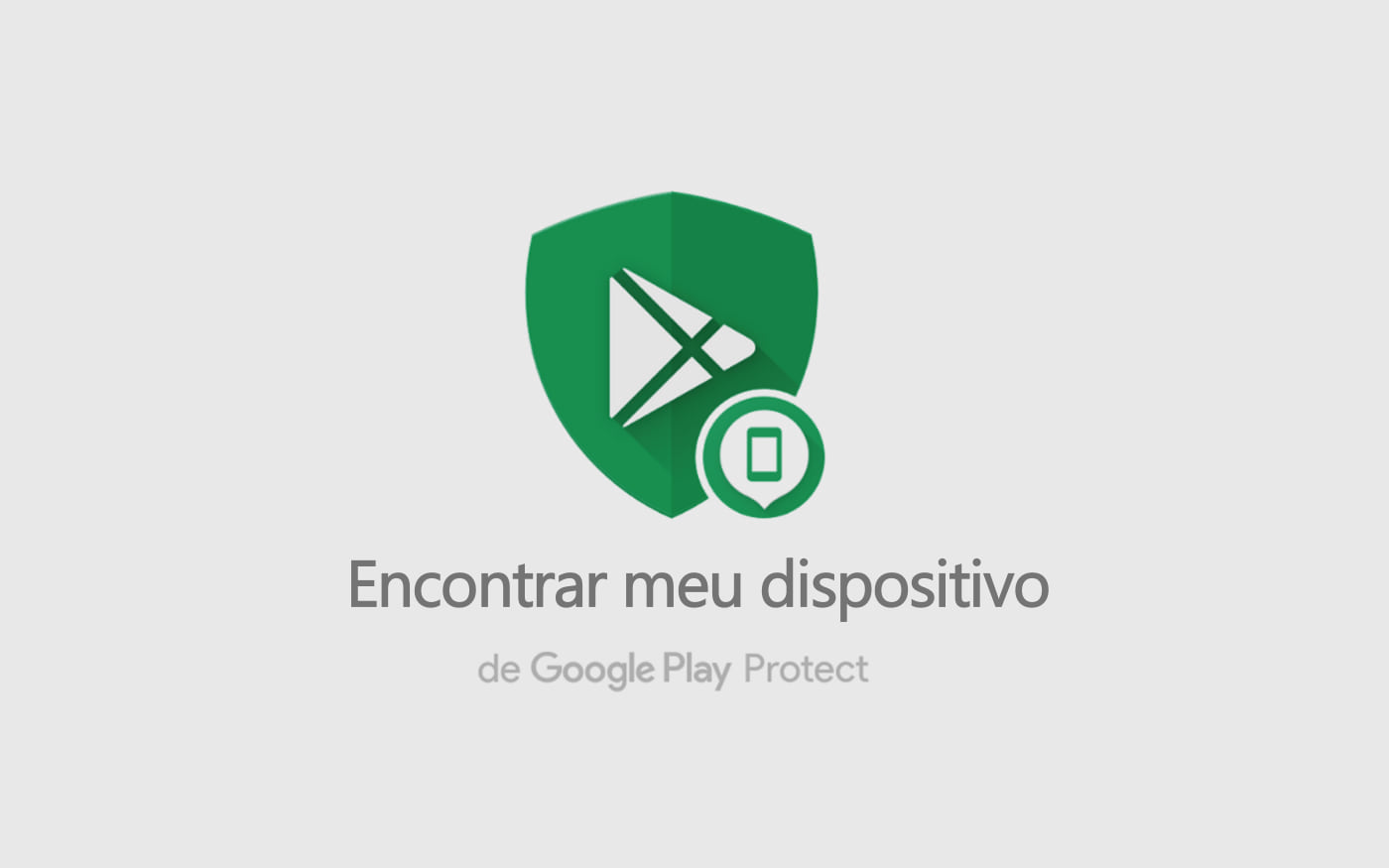 Perdeu seu smartphone Android? O Google ajuda você a encontrá-lo Perdeu seu smartphone Android? O Google ajuda você a encontrá-lo