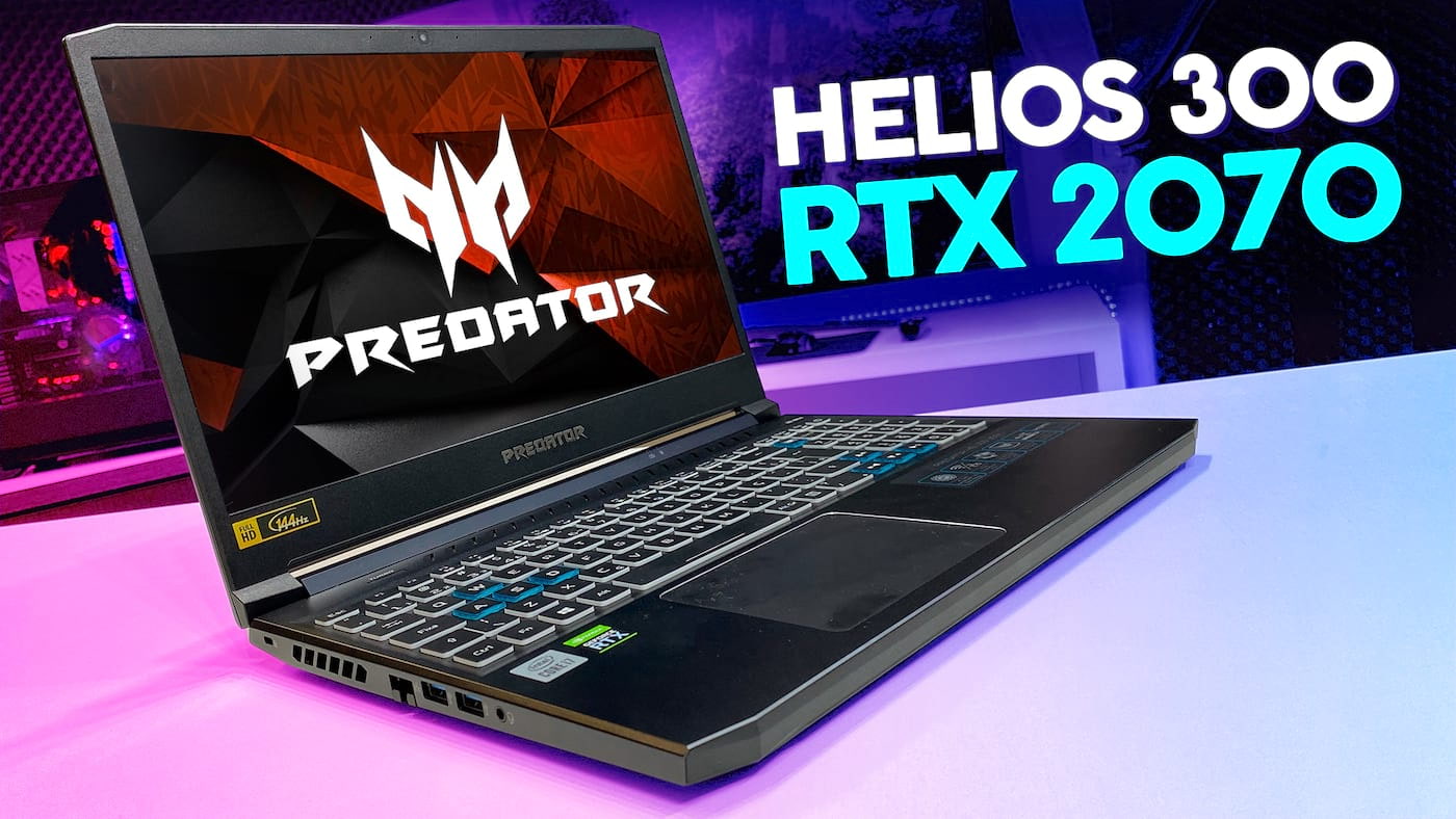 Acer Predator Helios 300 Review: RTX 2070 Max-Q
