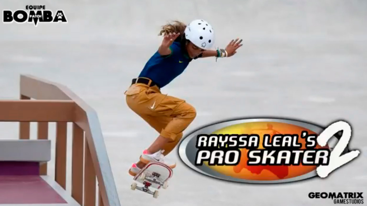 Bomba Patch coloca Rayssa Leal em Tony Hawk’s Pro Skater!