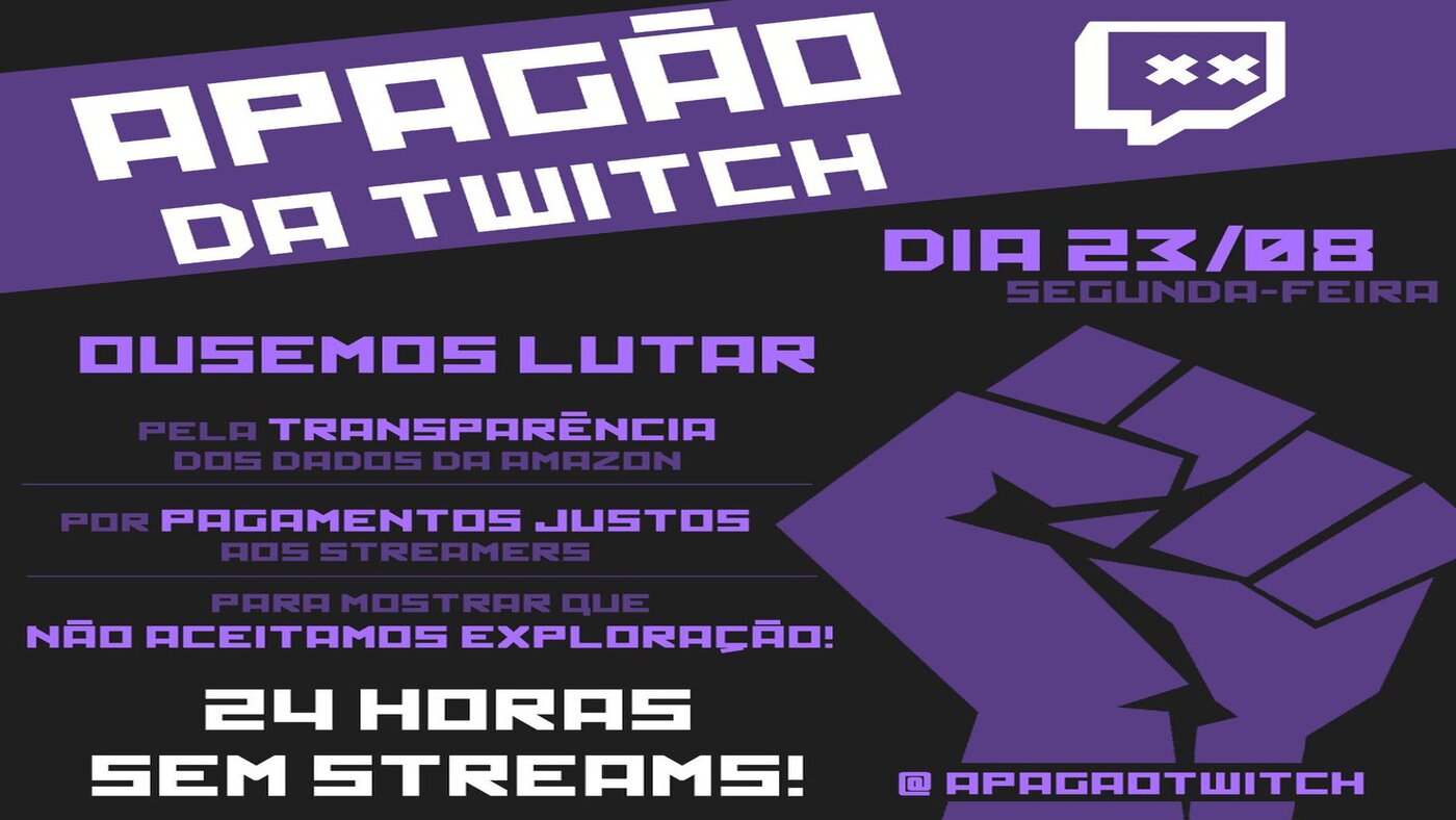 Streamers organizam “apagão” na plataforma