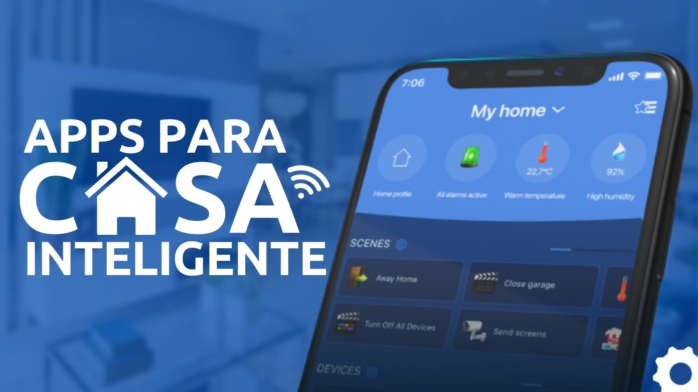 Os melhores apps de casa inteligente (smart home) para Android