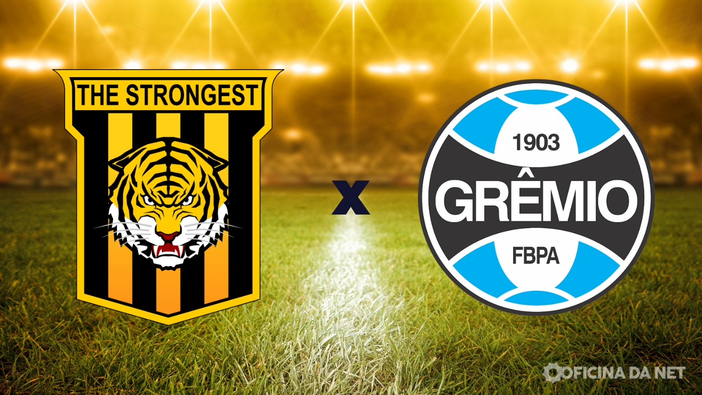 The Strongest x Grêmio: onde assistir ao vivo. Imagem: Oficina da Net