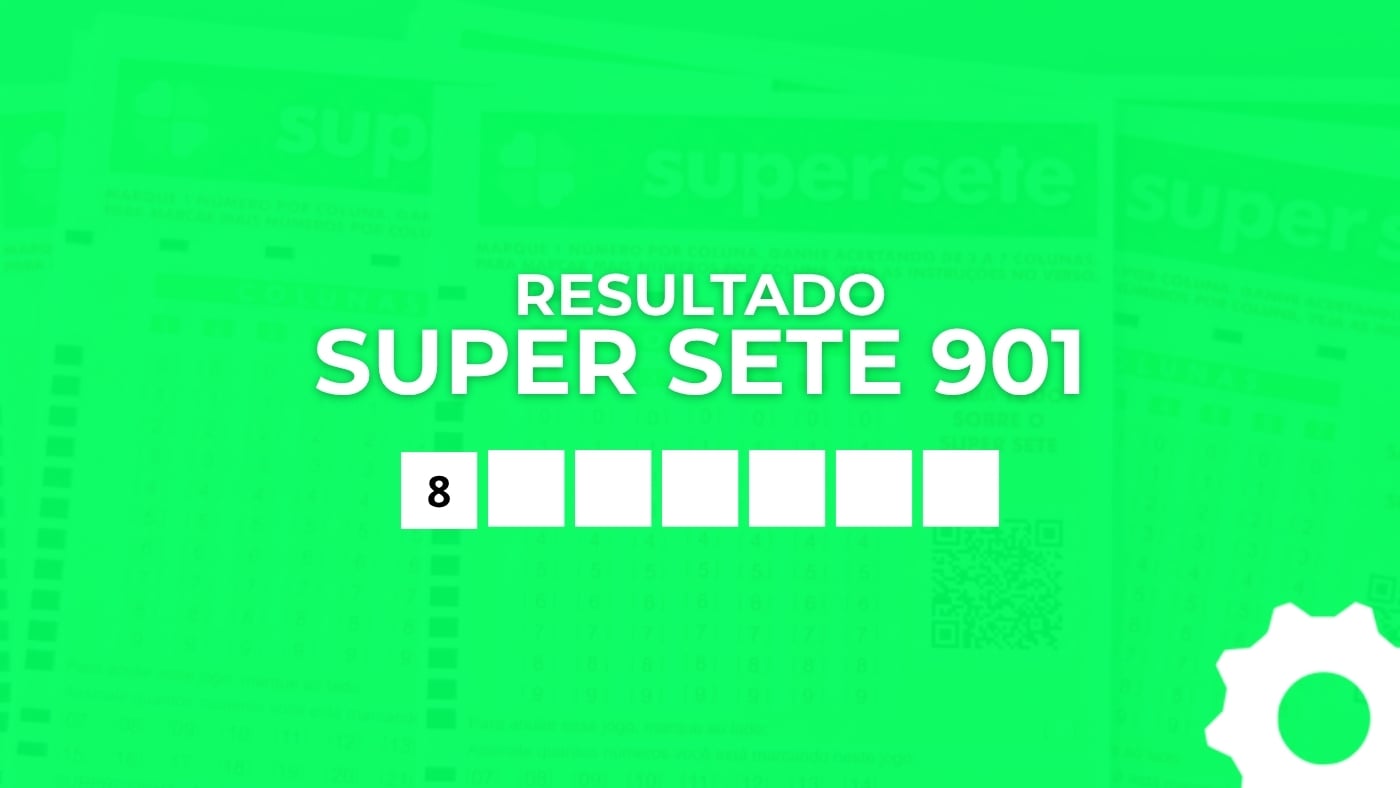 Super Sete 901 sorteia hoje R$ 8,5 milhões; confira o resultado desta segunda-feira (21)