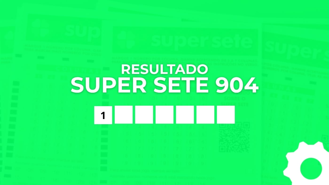 Resultado do Super Sete 905 de R$ 9 milhões: confira os números
