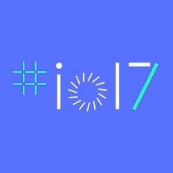 Google I/O 2017 Google I/O 2017