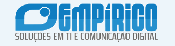 Empírico Soluções em TI Empírico Soluções em TI