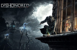 Dishonored ganha prêmio de melhor jogo no BAFTA