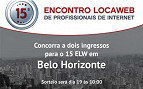 Promoção: Sorteio de 2 ingressos para o 15 ELW de Belo Horizonte