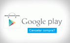 Como cancelar e ser reembolsado de uma compra na Play Store? Como cancelar e ser reembolsado de uma compra na Play Store?