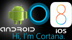 Cortana vai chegar para Android e iOS