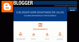 Blogger Brasil deixará de existir a partir de Julho Blogger Brasil deixará de existir a partir de Julho
