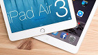 iPad Air 3 deverá ser lançado com até 4 GB de RAM iPad Air 3 deverá ser lançado com até 4 GB de RAM