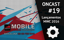 ONCast #19 - Galaxy S7, LG G5 e os lançamentos da MWC ONCast #19 - Galaxy S7, LG G5 e os lançamentos da MWC