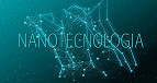 O que é a nanotecnologia?