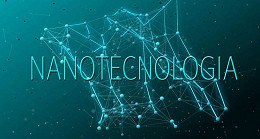 O que é a nanotecnologia? O que é a nanotecnologia?