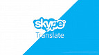 Tradutor do Skype poderá ser usado também em ligações telefônicas