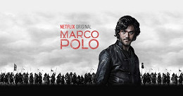 Netflix cancela Marco Polo