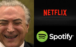 Lei que taxa serviços como Netflix e Spotify foi sancionada por Temer Lei que taxa serviços como Netflix e Spotify foi sancionada por Temer