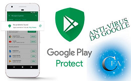 Google Play Protect é liberado para todos usuários Android Google Play Protect é liberado para todos usuários Android
