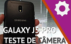 Galaxy J5 Pro 2017 - Teste de câmera