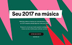 Spotify monta uma playlist com as suas músicas preferidas em 2017 Spotify monta uma playlist com as suas músicas preferidas em 2017