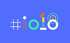 Google I/O 2018: data confirmada. Seria o Android P chegando?