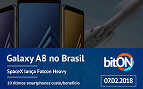 bitON 07/02 - Galaxy A8 no Brasil | SpaceX Falcon Heavy | 10 smartphones para você comprar bitON 07/02 - Galaxy A8 no Brasil | SpaceX Falcon Heavy | 10 smartphones para você comprar