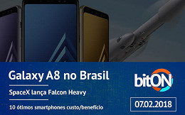 bitON 07/02 - Galaxy A8 no Brasil | SpaceX Falcon Heavy | 10 smartphones para você comprar bitON 07/02 - Galaxy A8 no Brasil | SpaceX Falcon Heavy | 10 smartphones para você comprar