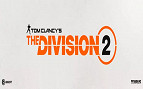 Ubisoft anuncia The Division 2 e promete mais detalhes na E3 2018 Ubisoft anuncia The Division 2 e promete mais detalhes na E3 2018