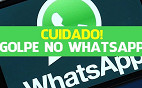 Golpe de Páscoa no WhatsApp atinge mais de 300 mil pessoas Golpe de Páscoa no WhatsApp atinge mais de 300 mil pessoas