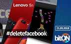 bitON 21/03 - Facebook vazou dados pessoais / Três novos smartphones da Lenovo / Atari portátil