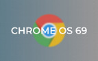 Google disponibiliza Chrome OS 69 com novo design
