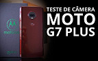 Moto G7 Plus tem câmeras boas? Confira o nosso teste de câmeras com o aparelho