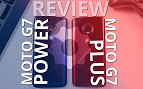 Review Moto G7 Plus e Moto G7 Power: O que diferem e qual você deve escolher