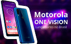 Motorola One Vision chega ao Brasil com processador Exynos, câmera dupla traseira com modo noturno e 128GB Motorola One Vision chega ao Brasil com processador Exynos, câmera dupla traseira com modo noturno e 128GB
