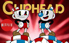 Cuphead vai virar série animada da Netflix