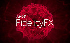 O que é AMD FidelityFX? Entenda!