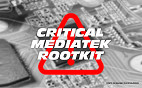 Chipsets Mediatek apresentam vulnerabilidade a meses sem correção Chipsets Mediatek apresentam vulnerabilidade a meses sem correção