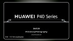 Nova linha Huawei P40 será apresentada em evento on-line Nova linha Huawei P40 será apresentada em evento on-line