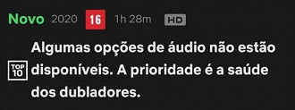 Aviso exibido na Netflix sobre o áudio em uma série ou filme. Fonte: Netflix
