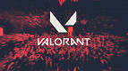 Riot Games revela sua visão de eSports para a criação de VALORANT