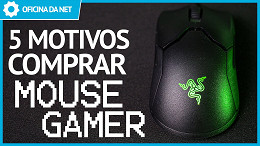 5 motivos para comprar um Mouse Gamer 5 motivos para comprar um Mouse Gamer