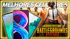 10 Melhores celulares para jogar PUBG