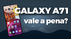 Samsung Galaxy A71: Vale a pena comprar? �timo custo benefício! - REVIEW