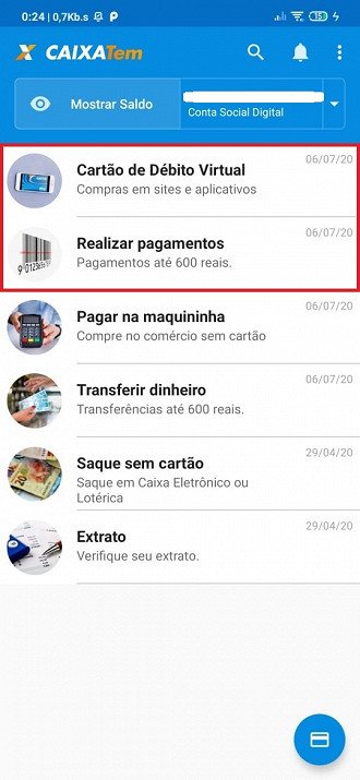 Menu do aplicativo Caixa Tem, as duas opções destacadas serão as utilizadas