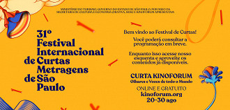 31º Festival Internacional de Curtas Metragens de São Paulo 31º Festival Internacional de Curtas Metragens de São Paulo