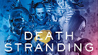 Death Stranding ganha uma novel!