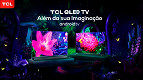 TCL lança no Brasil novas SmartTVs QLED com AndroidTV, resolução 8K e 4K TCL lança no Brasil novas SmartTVs QLED com AndroidTV, resolução 8K e 4K